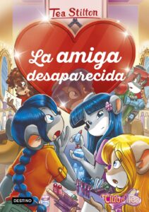 Portada DETECTIVES DEL CORAZON 4 - LA AMIGA DESAPARECIDA - STILTON, TEA - CIRCULO DE LECTORES