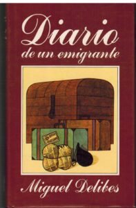 Portada DIARIO DE UN EMIGRANTE - MIGUEL DELIBES - CIRCULO DE LECTORES