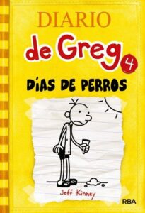 Portada DIARIO DE GREG 4. DÍAS DE PERROS. - JEFF KINNEY - MOLINO