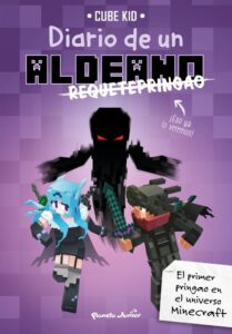 Portada DIARIO DE UN ALDEANO REQUETEPRINGAO - CUBE KID - CIRCULO DE LECTORES