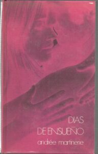 Portada DIAS DE ENSUEÑO - ANDREE MARTINERIE - CIRCULO DE LECTORES