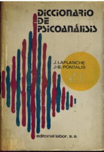 Portada DICCIONARIO DE PSICOANALISIS - J LAPLANCHE / J B PONTALIS - LABOR