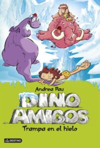 Portada DINOAMIGOS4. TRAMPA EN EL HIELO -  - CIRCULO DE LECTORES