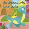 Portada DINOSAURIO DESPISTADO - VV.AA. - SUSAETA
