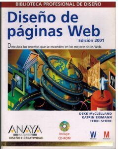 Portada DISEÑO DE PAGINAS WEB EDICION 2001 - DEKE MCCLELLAND / KATRIN EISMANN / TERRI STONE - ANAYA