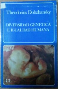 Portada DIVERSIDAD GENETICA E IGUALDAD HUMANA - THEODOSIUS DOBZHANSKY - LABOR