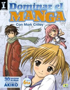 Portada DOMINAR EL MANGA - CRILLEY,MARK - ANAYA