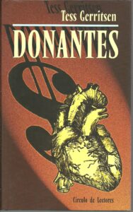 Portada DONANTES - TESS GERRITSEN - CIRCULO DE LECTORES