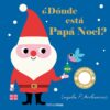 Portada ¨DONDE ESTA PAPA NOEL? - ARRHENIUS, INGELA P. - CIRCULO DE LECTORES