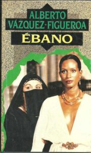 Portada EBANO - ALBERTO VAZQUEZ-FIGUEROA - CIRCULO DE LECTORES