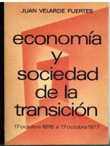 Portada ECONOMIA Y SOCIEDAD DE LA TRANSICION - JUAN VELARDE FUERTES - EDITORA NACIONAL