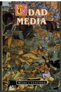Portada EDAD MEDIA. MITOS Y LEYENDAS - LEWIS SPENCE - M E EDITORES