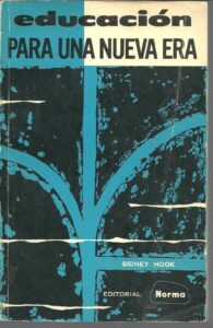 Portada EDUCACION PARA UNA NUEVA ERA - SIDNEY HOOK - NORMA