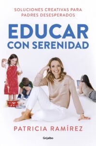 Portada EDUCAR CON SERENIDAD - PATRICIA RAMÍREZ - SALVAT