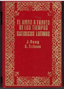Portada EL AMOR A TRAVES DE LOS TIEMPOS  SATIRICOS LATINO - J. READ  G. SALINAS - PETRONIO