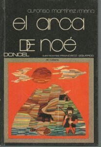 Portada EL ARCA DE NOE - ALFONSO MARTINEZ MENA - DONCEL