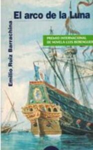 Portada EL ARCO DE LA LUNA - EMILIO RUIZ BARRACHINA - ALGAIDA