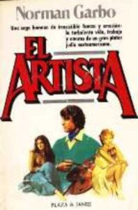 Portada EL ARTISTA - NORMAN GARBO - PLAZA Y JANES