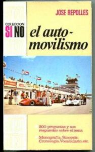 Portada EL AUTOMOVILISMO - JOSE REPOLLES - BRUGUERA