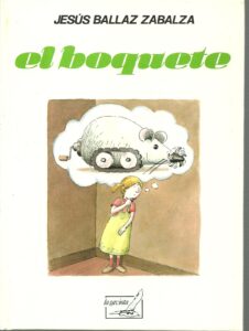 Portada EL BOQUETE - JESUS BALLAZ ZABALZA - LA GAVIOTA