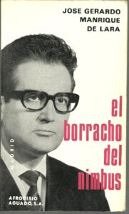 Portada EL BORRACHO DEL NIMBUS - JOSE GERARDO MANRIQUE DE LARA - AFRODISIO AGUADO