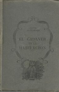 Portada EL CADAVER EN LA HABITACION - DAVID ALEXANDER - PLANETA