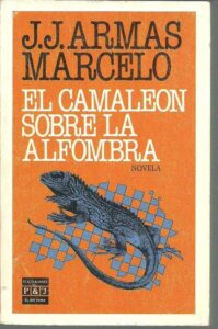 Portada EL CAMALEON SOBRE LA ALFOMBRA - J.J ARMAS MARCELO - PLAZA Y JANES