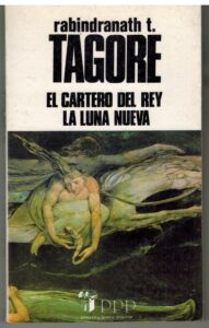 Portada EL CARTERO DEL REY  LA LUNA NUEVA - RABINDRANATH T TAGORE - PPP