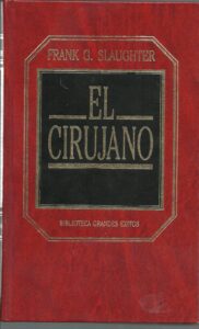 Portada EL CIRUJANO - FRANK G SLAUGHTER - ORBIS