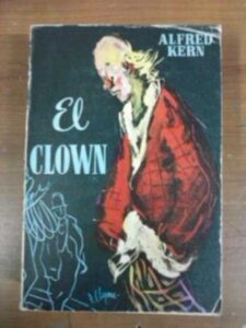 Portada EL CLOWN - ALFRED KERN - LUIS DE CARALT