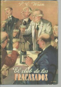 Portada EL CLUB DE LOS FRACASADOS - P C WREN - LARA