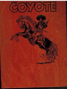 Portada EL COYOTE. VOLUMEN 1 - VVAA - FORUM