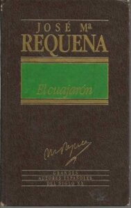 Portada EL CUAJARON - JOSE MARIA REQUENA - ORBIS