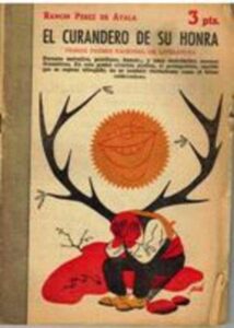 Portada EL CURANDERO DE SU HONRA - RAMON PEREZ DE AYALA - REVISTA LITERARIA NOVELAS Y CUENTOS PUBLICACION SE