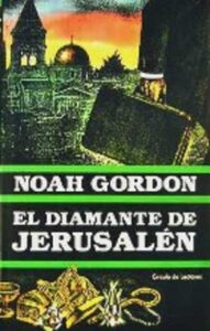 Portada EL DIAMANTE DE JERUSALEN - NOAH GORDON - CIRCULO DE LECTORES
