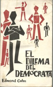 Portada EL DILEMA DEL DEMOCRATA - EDMOND CAHN - LETRAS A SU IMAN