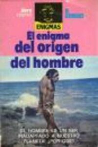 Portada EL ENIGMA DEL ORIGEN DEL HOMBRE - P GUIRAO - LIBRO EXPRESS