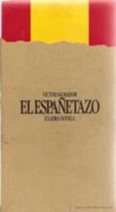 Portada EL ESPAÑETAZO - VICTOR SALMADOR - EXANDRA