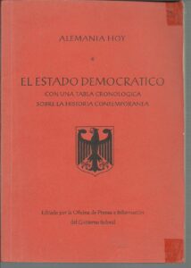 Portada EL ESTADO DEMOCRATICO - ALEMANIA HOY - OFICINA DE PRENSA E INFORMACION DEL GOBIERNO FEDER