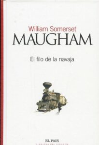 Portada EL FILO DE LA NAVAJA - WILLIAM SOMERSET MAUGHAM - EL PAIS