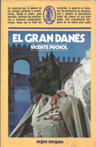 Portada EL GRAN DANES - VICENTE PUCHOL - ARGOS VERGARA