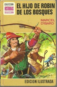 Portada EL HIJO DE ROBIN DE LOS BOSQUES - MARCEL D ISARD - BRUGUERA
