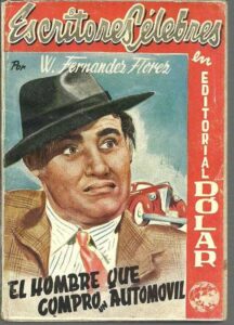 Portada EL HOMBRE QUE COMPRO UN AUTOMOVIL - W. FERNANDER FLORES - DOLAR
