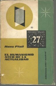 Portada EL HUMANISMO ATEO DE LA ACTUALIDAD - HANS PFEIL - FAX