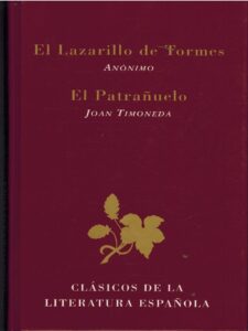 Portada EL LAZARILLO DE TORMES  EL PATRAÑUELO - ANONIMO / JOAN TIMONEDA - RUEDA