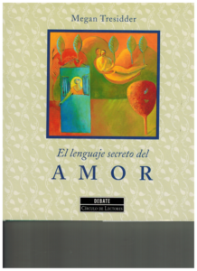 Portada EL LENGUAJE DEL AMOR - MEGAN TRESIDDER - DEBATE CIRCULO