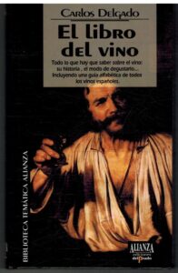 Portada EL LIBRO DEL VINO - CARLOS DELGADO - ALIANZA