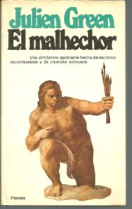 Portada EL MALHECHOR - JULIEN GREEN - PLANETA