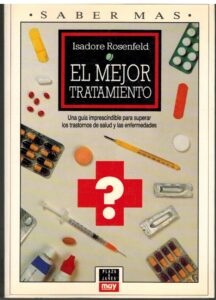 Portada EL MEJOR TRATAMIENTO - ISADORE ROSENFELD - PLAZA Y JANES