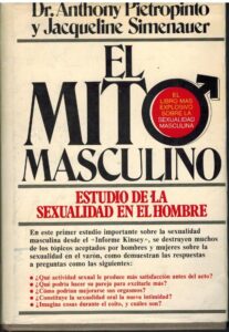 Portada EL MITO MASCULINO - DR. ANTHONY PIETROPINTO / JACQUELINE SIMENAUER - PLAZA Y JANES